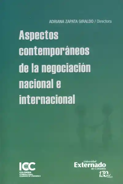 Aspectos contemporáneos de la negociación nacional e internacional