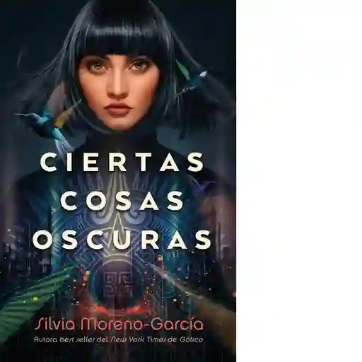 Ciertas cosas oscuras