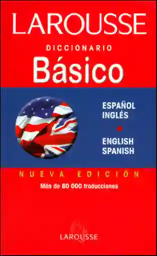 Diccionario básico Español/Inglés - Spanish/English