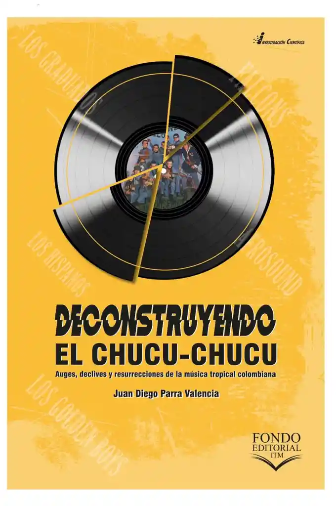 Deconstruyendo El Chucuchucu