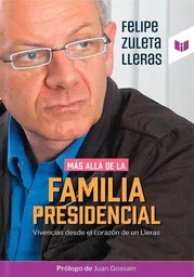 Más Allá de la Familia Presidencial