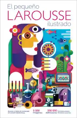 El Pequeño Larousse Ilustrado / 24 Ed. / Pd
