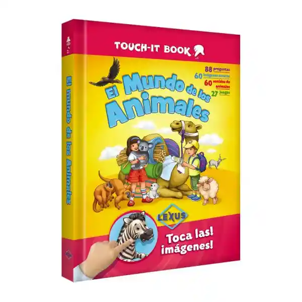 El Mundo de Los Animales Touch it Book Toca Las Imágenes