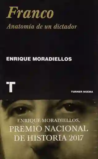 Franco - Enrique Moradiellos