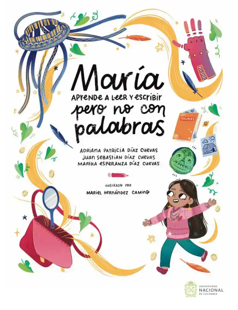María Aprende a Leer y Escribir Pero No Con Palabras