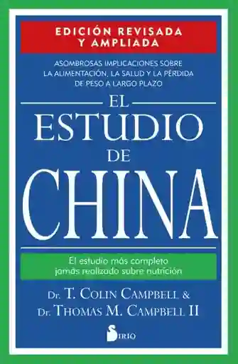 El Estudio de China Edición Revisada y Ampliada