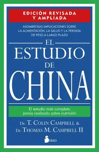 El Estudio de China Edición Revisada y Ampliada