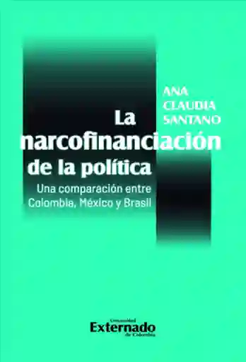La Narcofinanciación de La Política