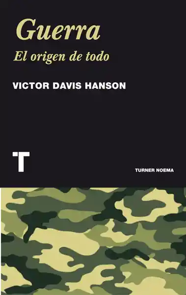 Guerra - Víctor Davis Hanson