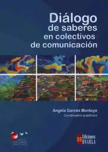 Diálogo de Saberes en Colectivos de Comunicación