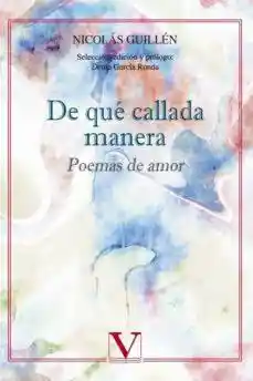 de Qué Callada Manera