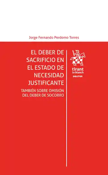 El Deber de Sacrificio en el Estado de Necesidad Justificante