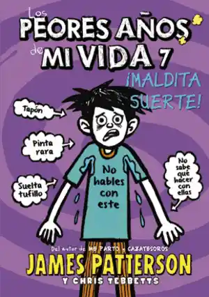 Vida Peores Años De Mi # 7 - Patterson James