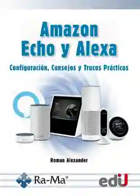 Amazon Echo Y Alexa