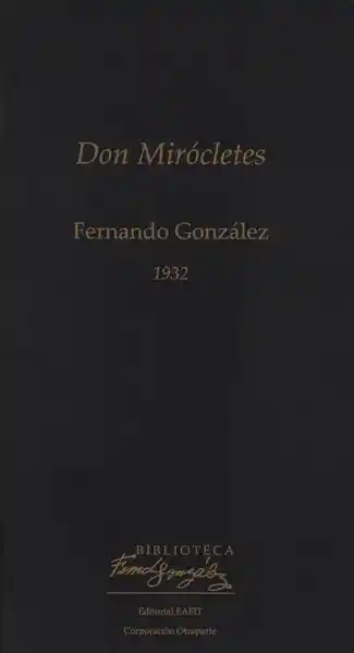 Don Mirócletes - Fernando González
