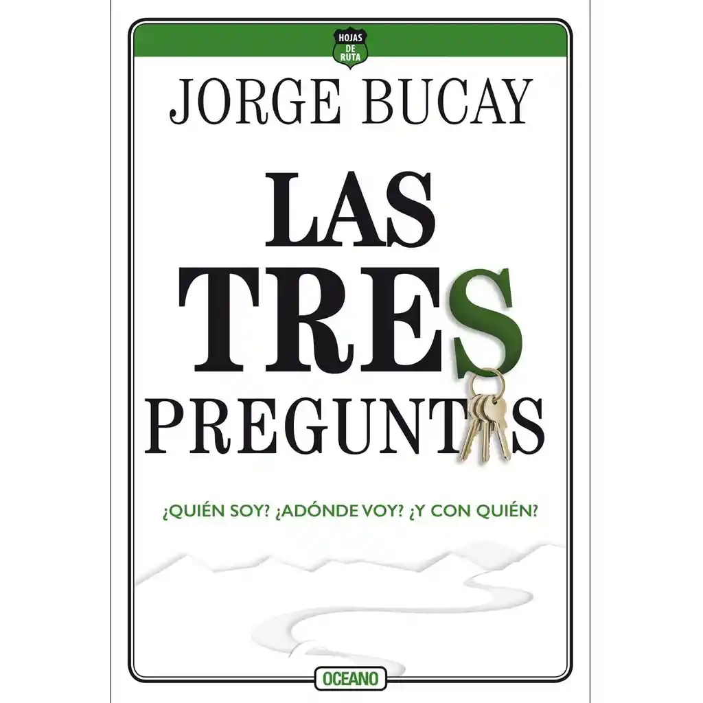 Las Tres Preguntas Tercera Edición