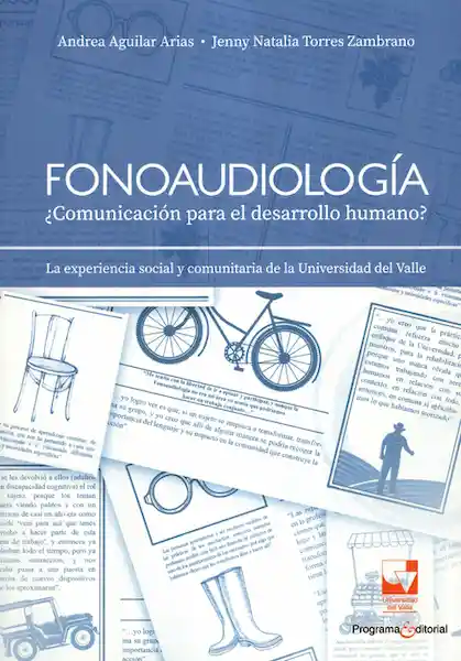 Fonoaudiología: ¿Comunicación para el desarrollo humano?