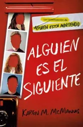 Alguien es el Siguiente - Karen M. Mcmanus