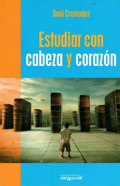 AdeS Estudiar Con Cabeza Y Corazon - Raul Crem