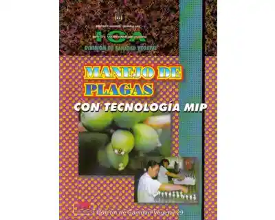 Manejo de Plagas con Tecnología Mip