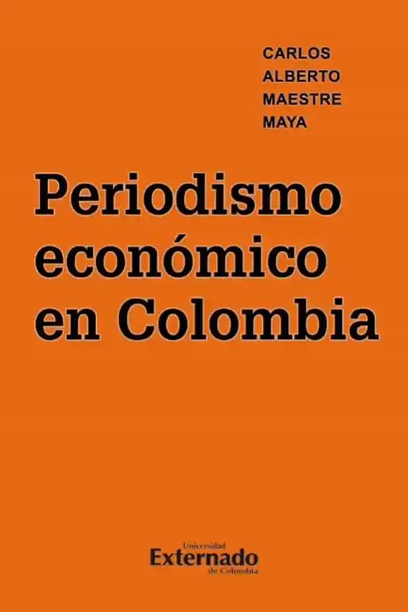 Periodismo Económico en Colombia