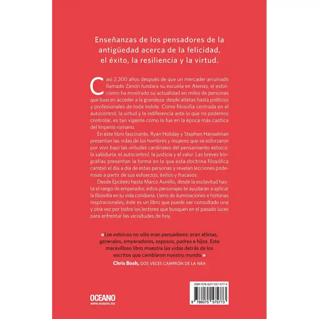 Vidas de Los Estoicos. El Arte de Vivir Desde Zenón Hasta Marco