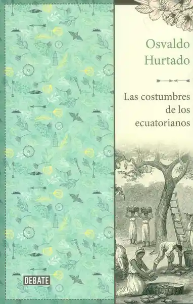 Las Costumbres de Los Ecuatorianos