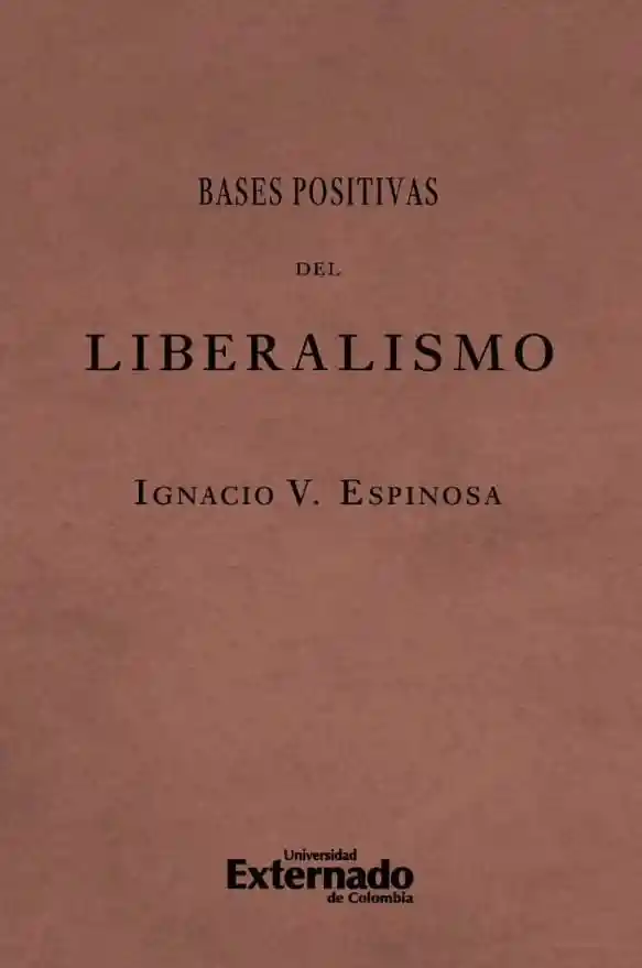 Bases Positivas Del Liberalismo