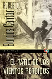 El Patio de Los Vientos Perdidos