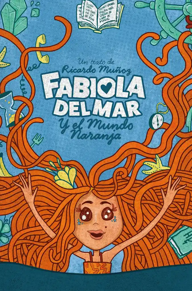 Fabiola Del Mar y El Mundo Naranja
