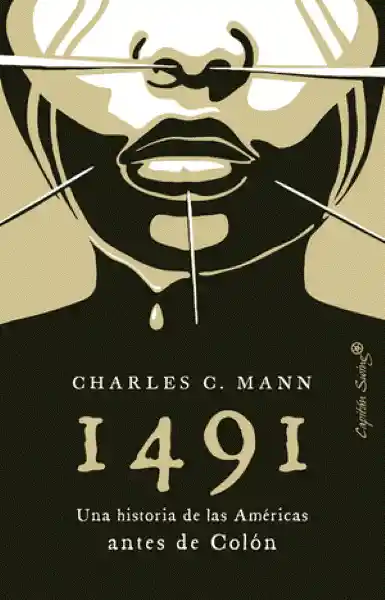 1491 Una Historia de Las Américas Antes de Colón