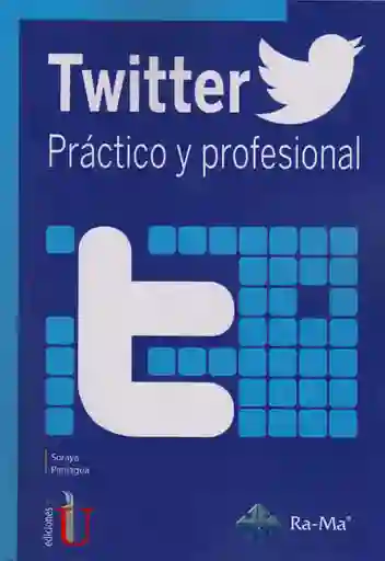 Twitter Práctico y Profesional