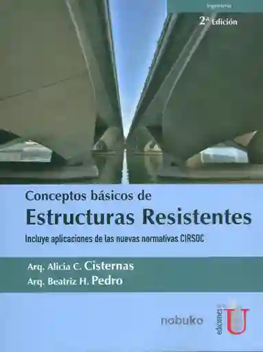 Conceptos Básicos de Estructuras Resistentes
