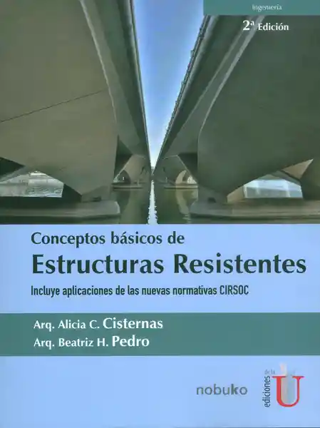 Conceptos Básicos de Estructuras Resistentes
