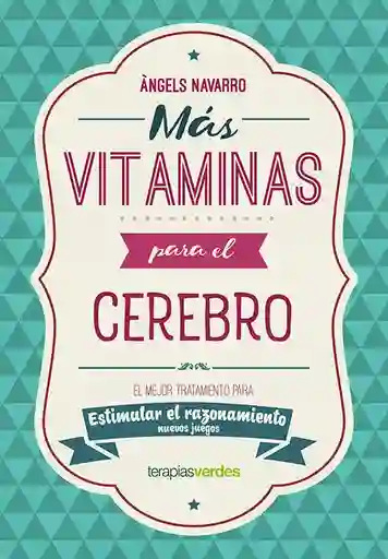 Más vitaminas para el cerebro
