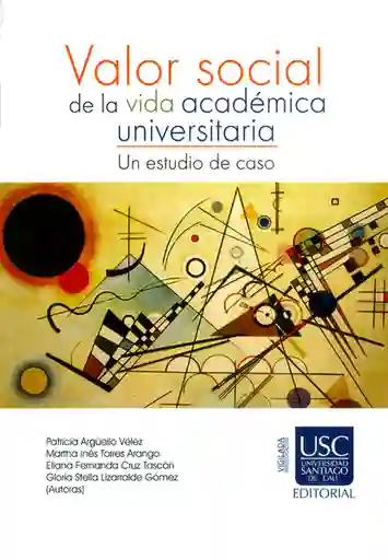 Valor Social de la Vida Académica Universitaria - VV.AA