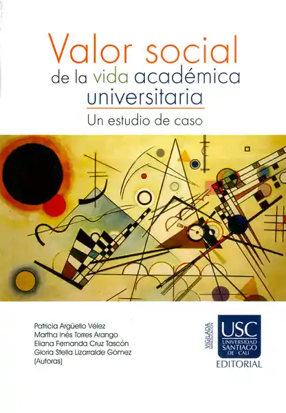 Valor Social de la Vida Académica Universitaria - VV.AA