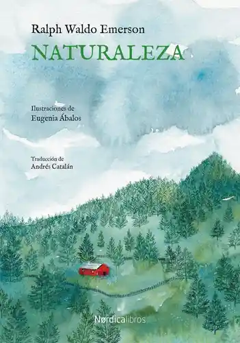 Naturaleza - Ralph Waldo Emerson