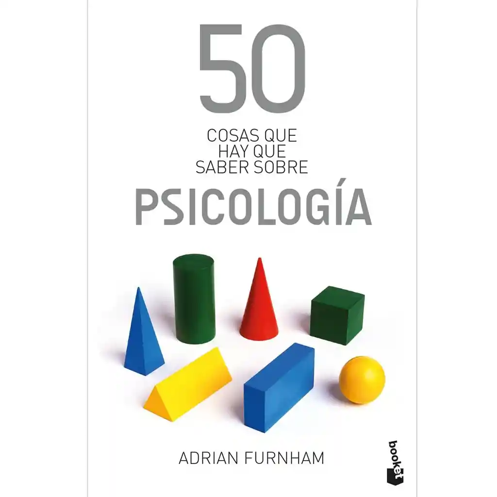 50 Cosas Que Hay Que Saber Sobre Psicologia