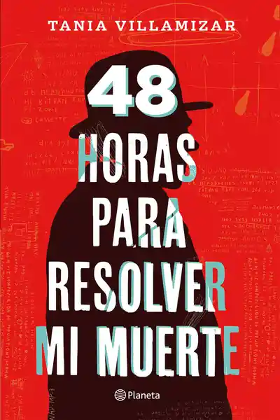 48 horas para resolver mi muerte