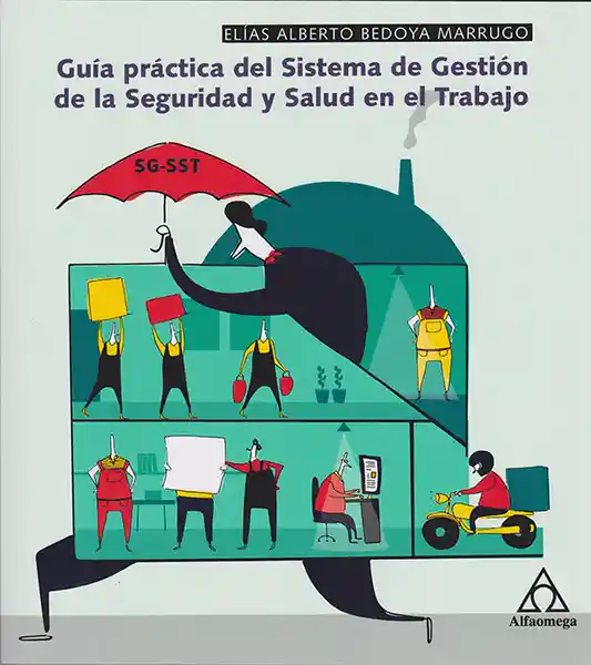 Guía Del Sistema de Gestión de Seguridad y Salud en el Trabajo