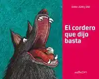 El Cordero Que Dijo Basta - Jean Didier / Zad