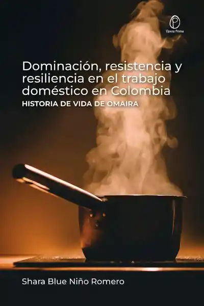 Dominación Resistencia y Resiliencia - Shara Blue Niño Romero