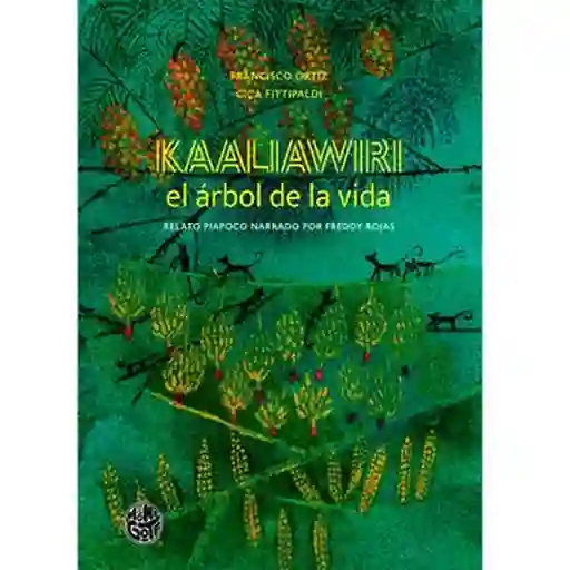 Kaliawiri el Árbol de la Vida