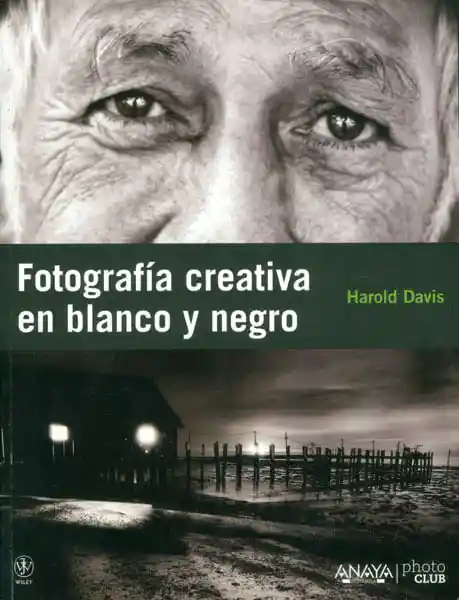 Fotografía Creativa en Blanco y Negro