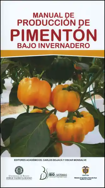 Manual de Producción de Pimentón Bajo Invernadero