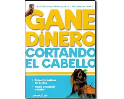 Gane dinero cortando el cabello