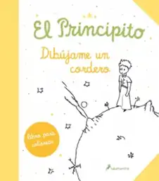 El Principito Dibújame un Cordero - Salamandra