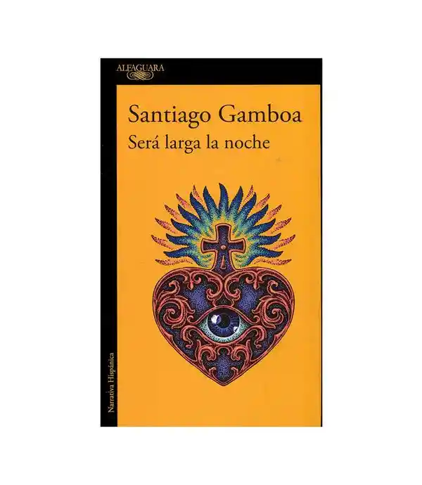 Será Larga la Noche - Santiago Gamboa