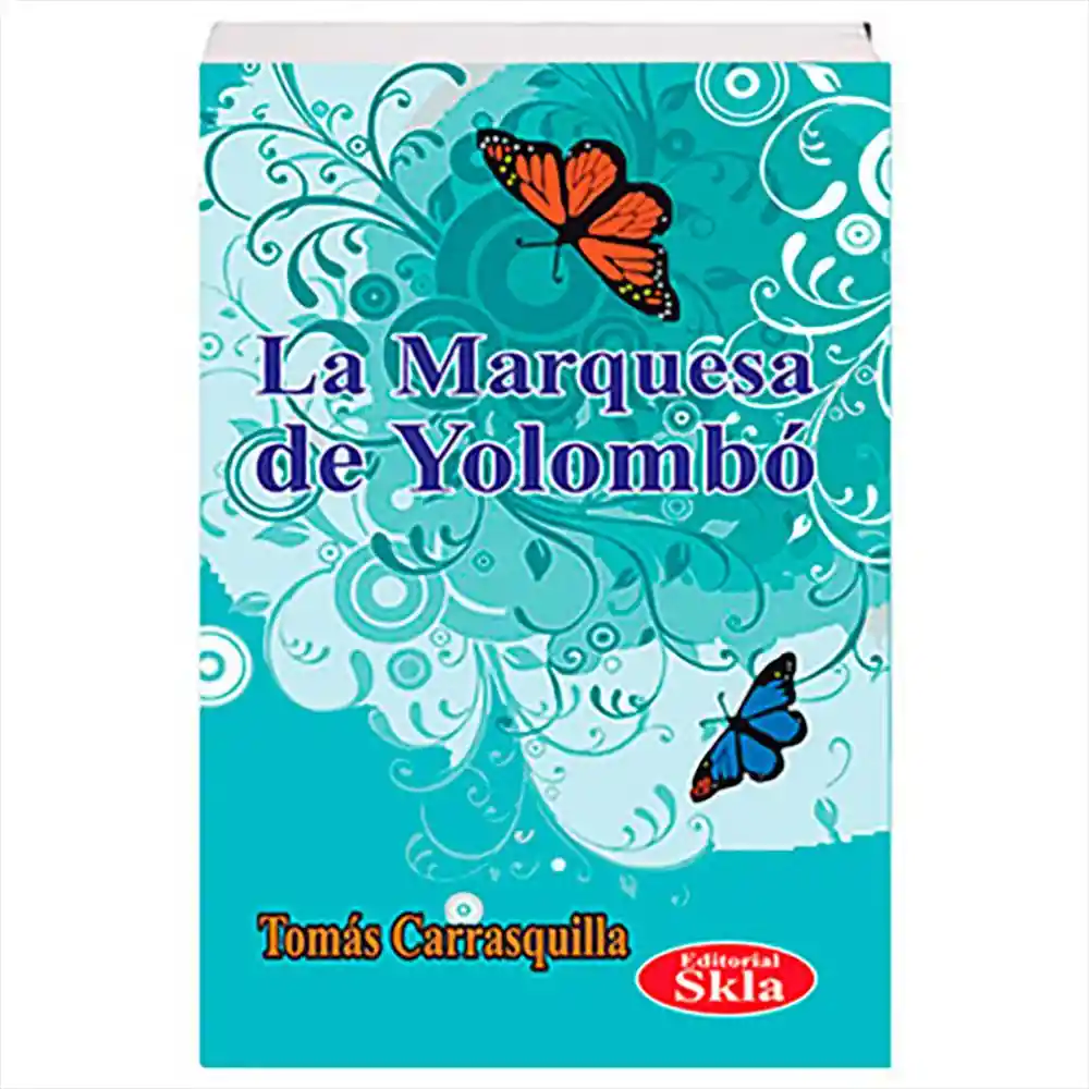 La Marquesa de Yolombo